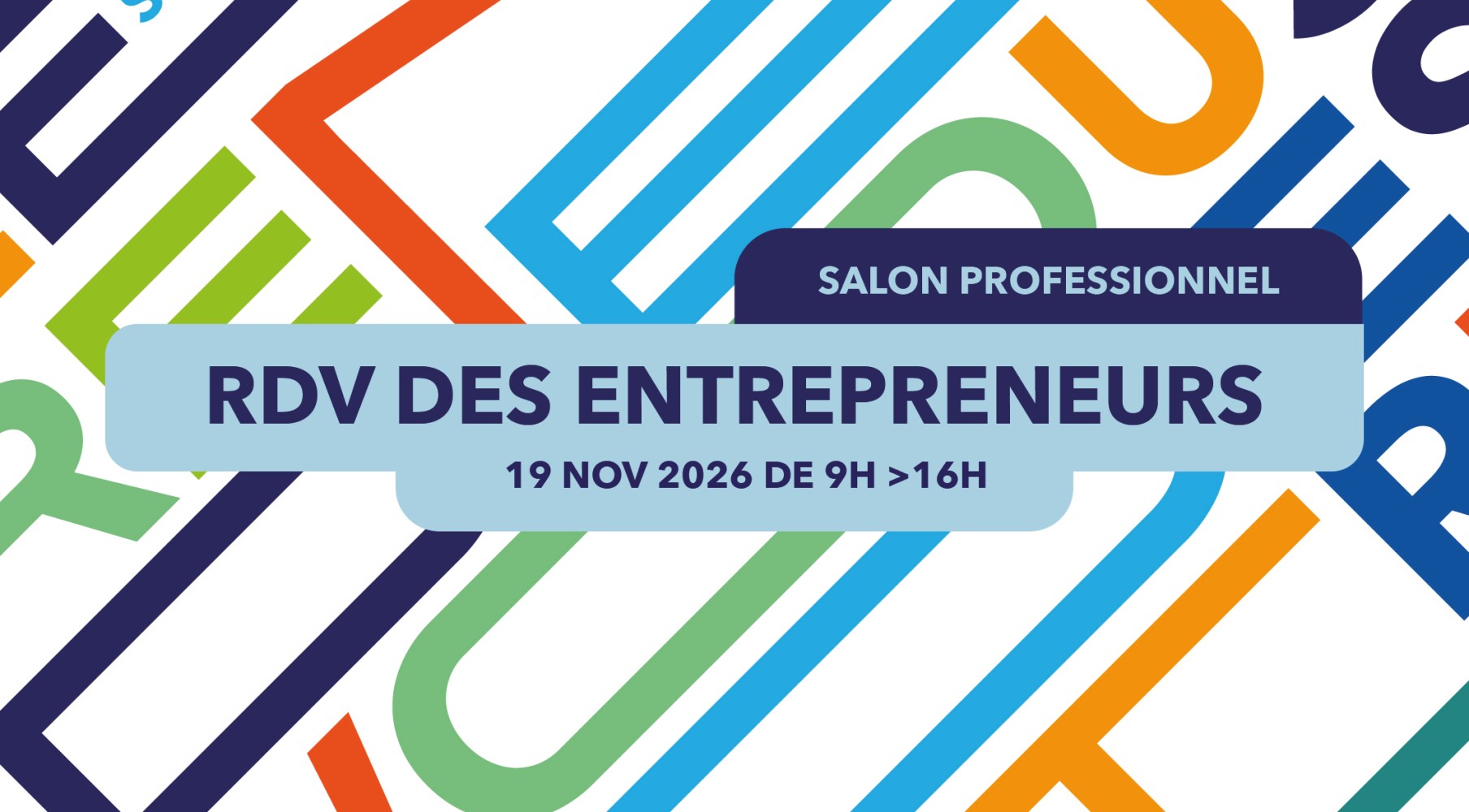 Jeudi 19 novembre - Salon professionnel "RDV des Entrepreneurs"