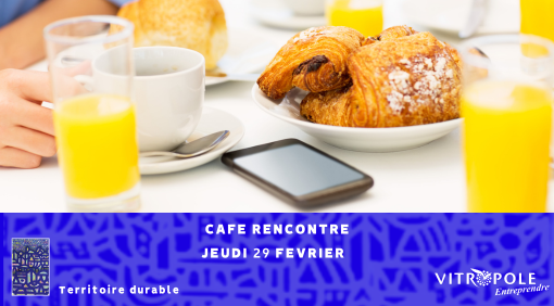 Jeudi 29 février : Café-rencontre