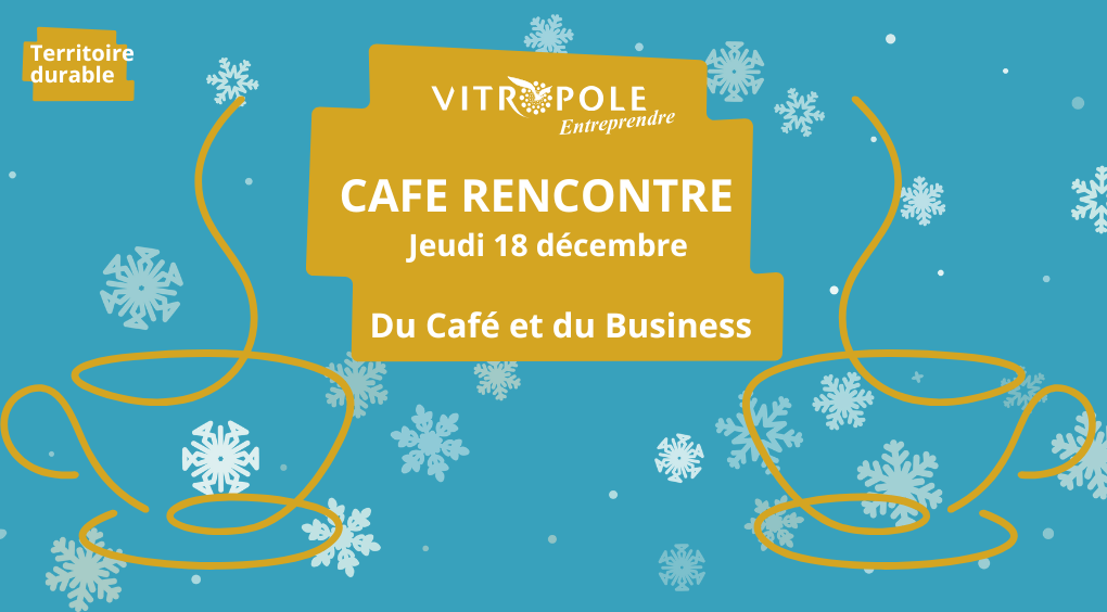 Jeudi 18 décembre - Café Rencontre