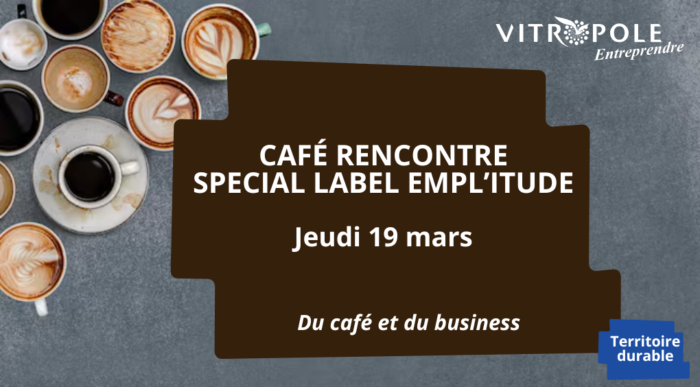 Jeudi 19 mars - Café Rencontre avec présentation du label Empl'itude