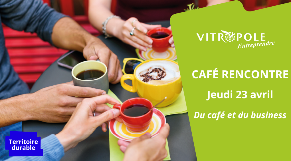 Jeudi 23 avril - Café Rencontre