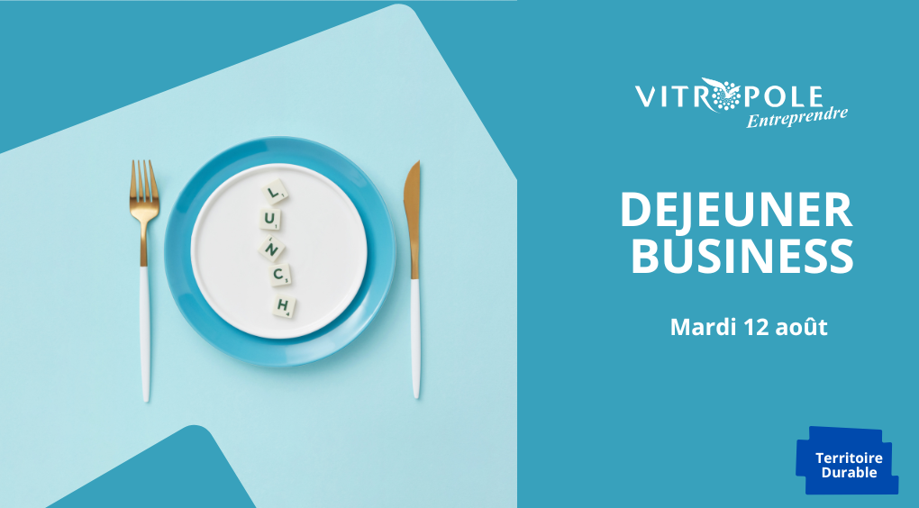 Mardi 12 août - Déjeuner Business