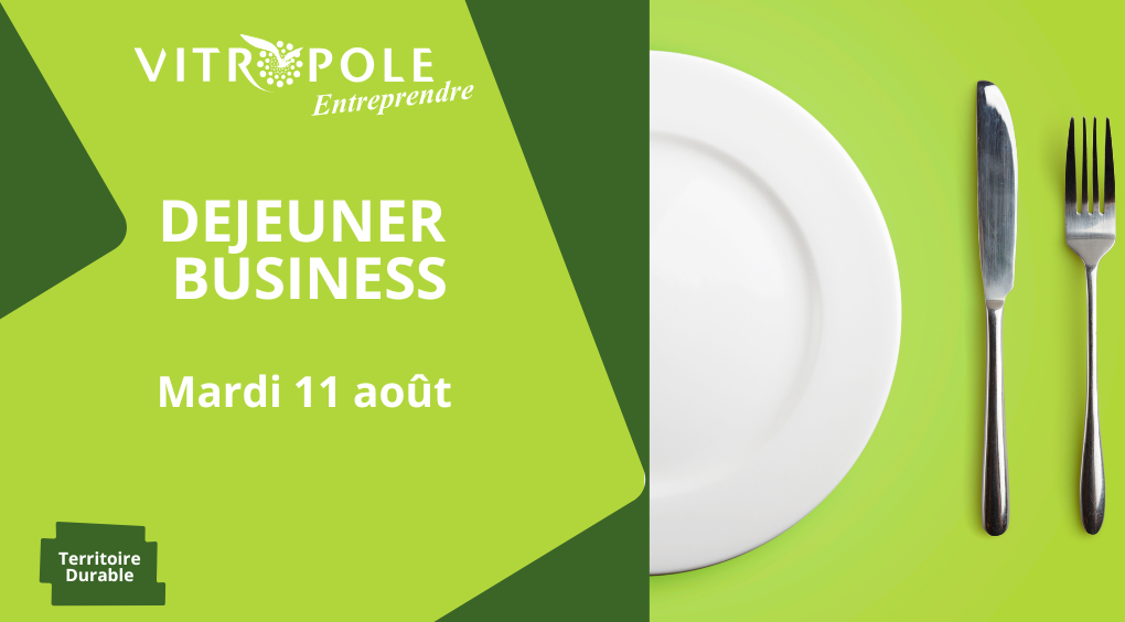 Mardi 11 août - Déjeuner Business