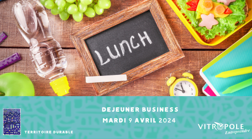 Mardi 9 avril - Déjeuner Business