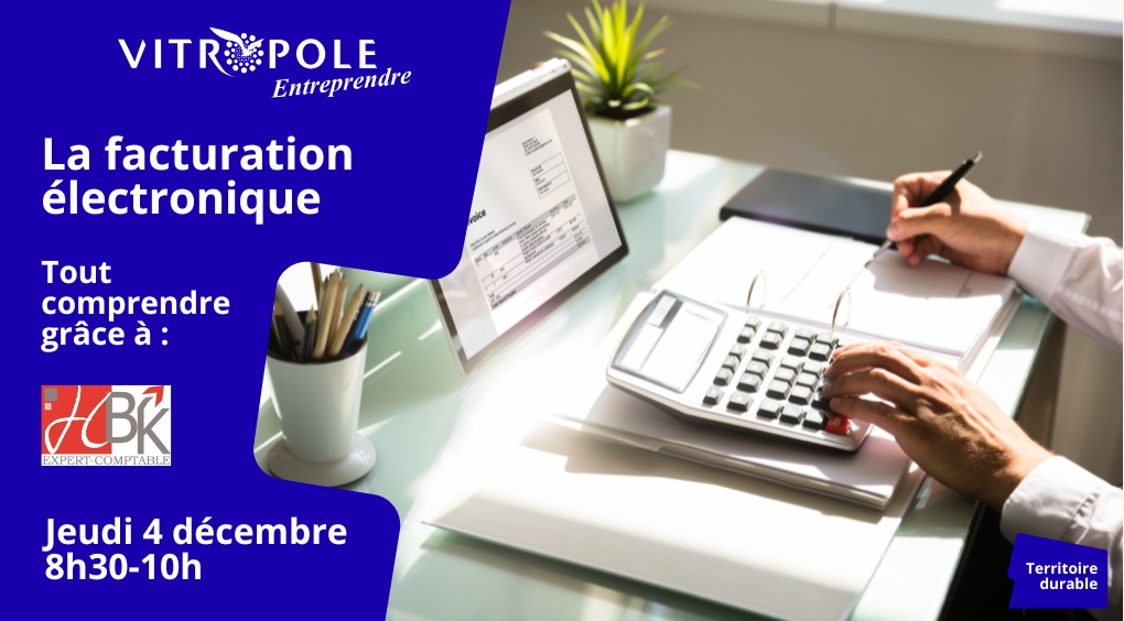 Jeudi 4 décembre - La réforme de la facturation électronique