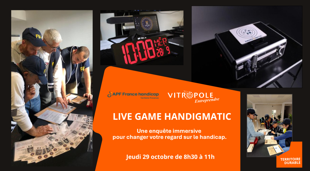 Jeudi 29 octobre -  Live Game Handigmatic, une enquête immersive pour changer votre regard sur le handicap.