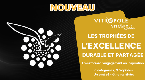 NOUVEAU ! Trophées de l'Excellence durable et partagée