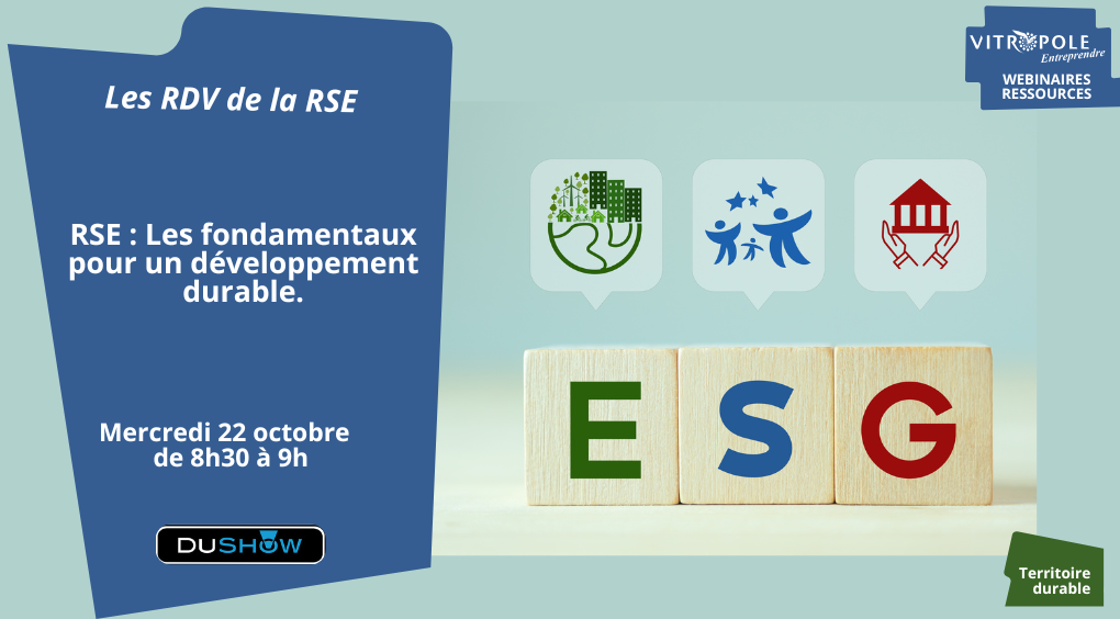 Mercredi 22 octobre - Webinaire Ressource "RSE : Les fondamentaux pour un développement durable".